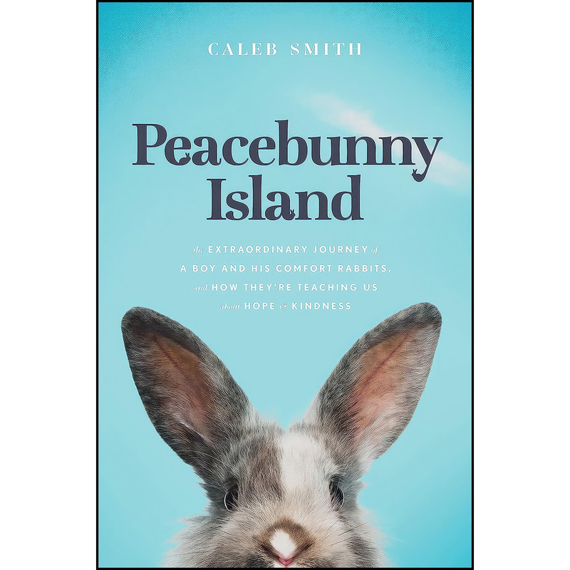 کتاب Peacebunny Island اثر Caleb Smith انتشارات Tyndale Momentum کتاب Peacebunny Island اثر Caleb Smith انتشارات Tyndale Momentum