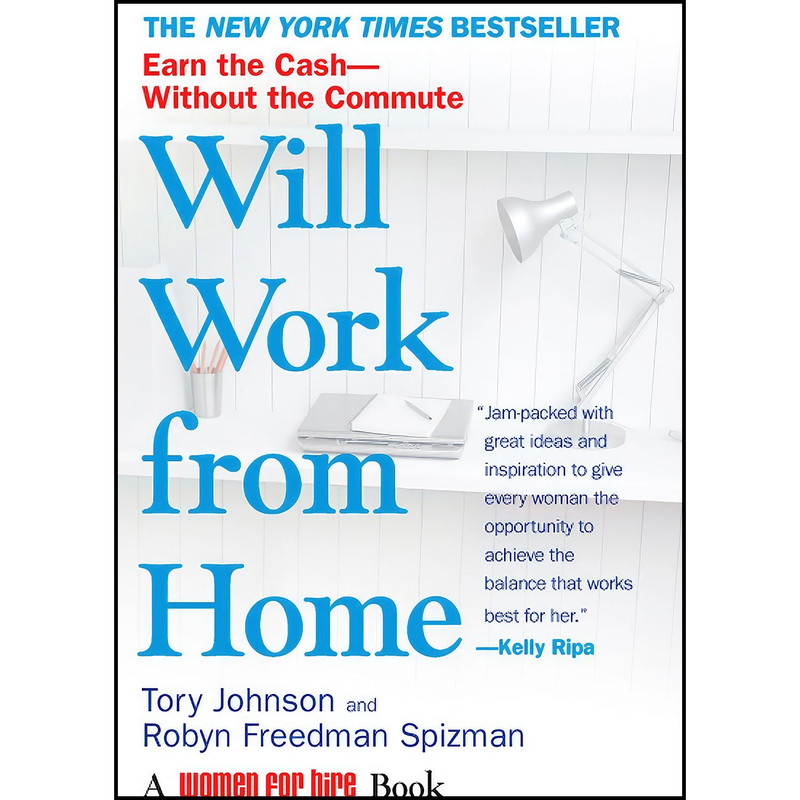 کتاب Will Work from Home اثر جمعي از نويسندگان انتشارات Berkley
