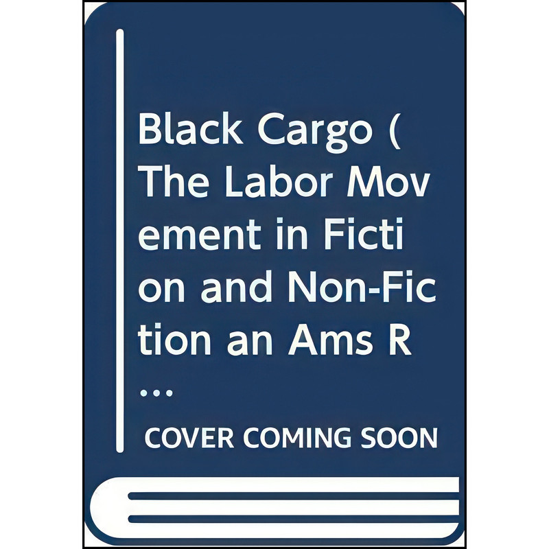 کتاب Black Cargo اثر John P. Marquand انتشارات Ams Pr Inc