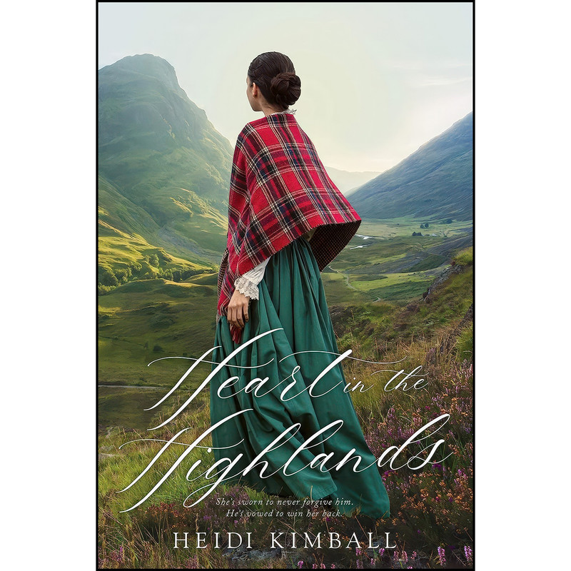 کتاب Heart in the Highlands اثر Heidi Kimball انتشارات Covenant Communications, Inc