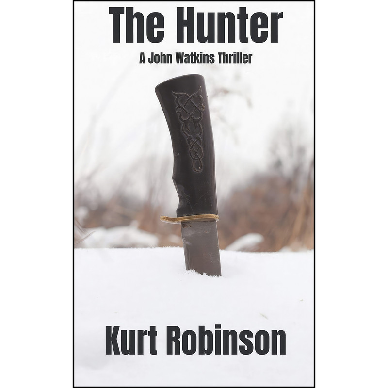 کتاب The Hunter اثر Kurt Robinson انتشارات تازه ها