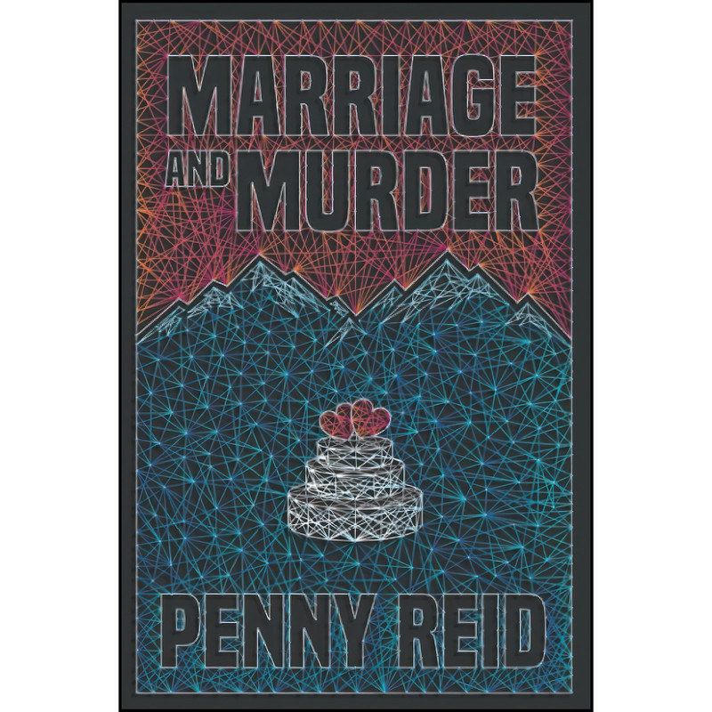 کتاب Marriage and Murder اثر Penny Reid انتشارات تازه ها