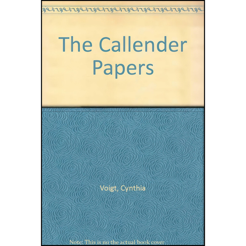 کتاب The Callender Papers اثر Cynthia Voigt انتشارات Peter Smith Pub Inc