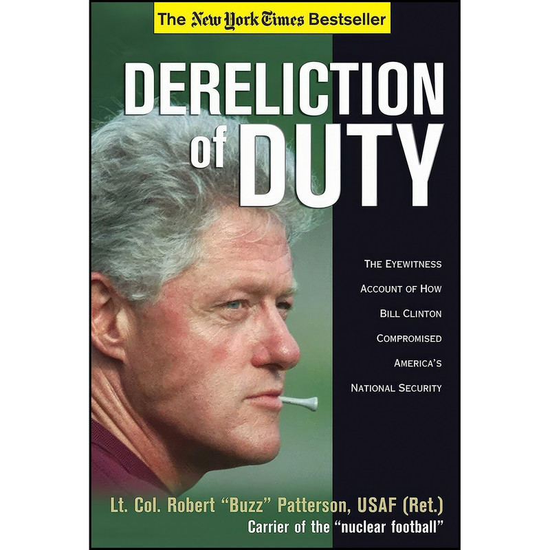 کتاب Dereliction of Duty اثر Robert Patterson انتشارات Regnery Publishing