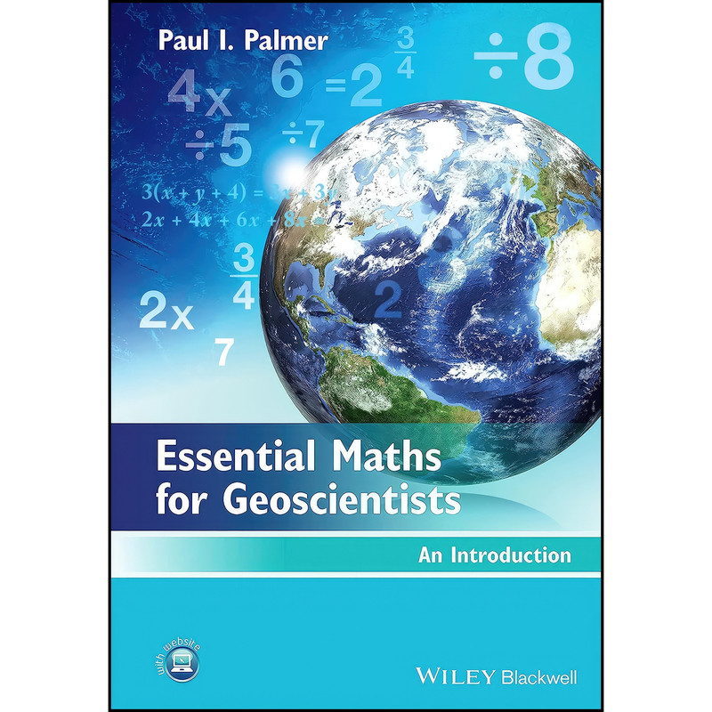 کتاب Essential Maths for Geoscientists اثر Paul I. Palmer انتشارات Wiley-Blackwell