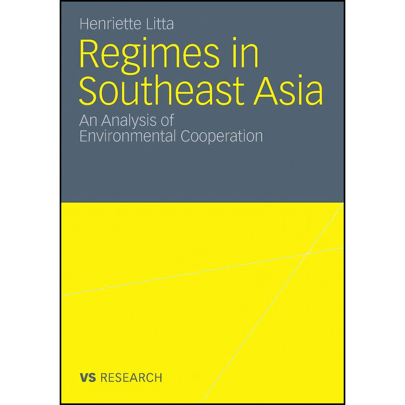 کتاب Regimes in Southeast Asia اثر Henriette Litta انتشارات تازه ها