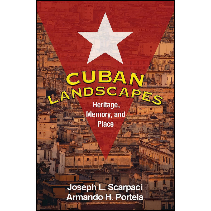 کتاب Cuban Landscapes اثر جمعي از نويسندگان انتشارات The Guilford Press