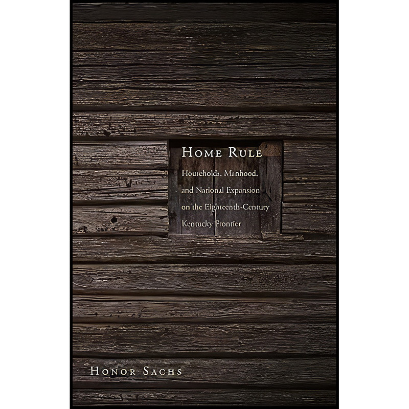 کتاب Home Rule اثر Honor Sachs انتشارات Yale University Press کتاب Home Rule اثر Honor Sachs انتشارات Yale University Press