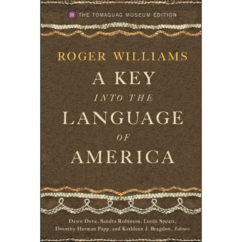 کتاب A Key into the Language of America اثر جمعي از نويسندگان انتشارات Westholme Publishing