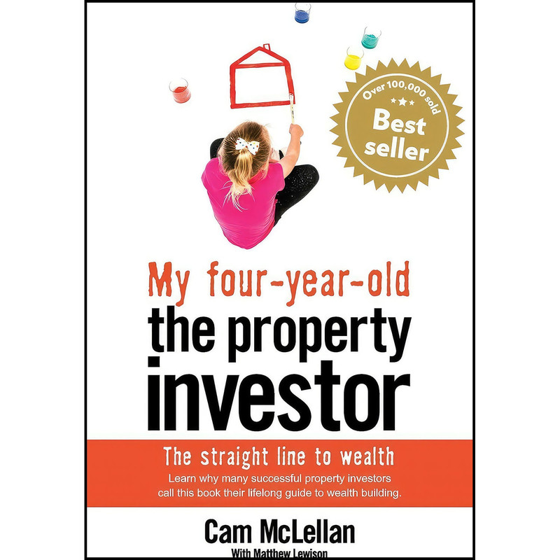 کتاب My-four-year-old the property investor اثر Cam McLellan and Matthew Lewison انتشارات Opencorp
