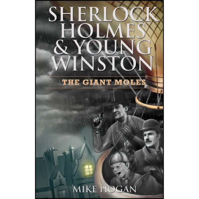 کتاب Sherlock Holmes & Young Winston اثر Mike Hogan انتشارات تازه ها