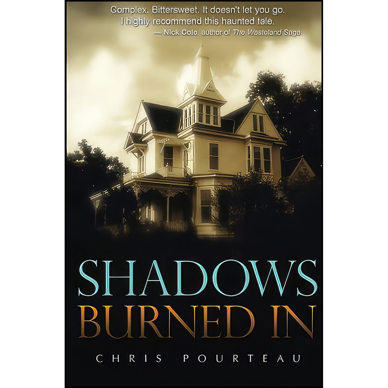 کتاب Shadows Burned In اثر Chris Pourteau انتشارات تازه ها