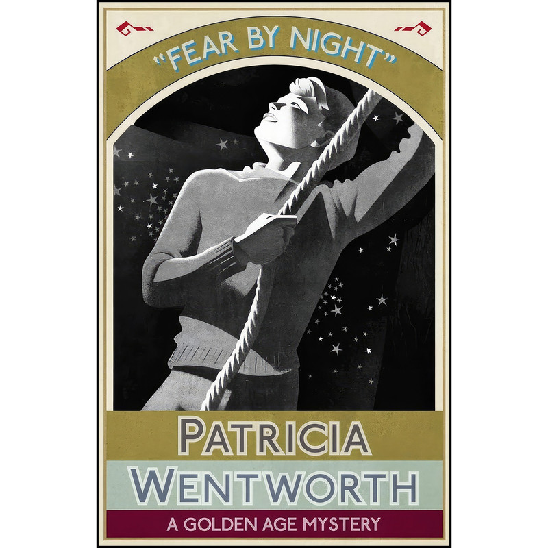 کتاب Fear by Night اثر Patricia Wentworth انتشارات تازه ها