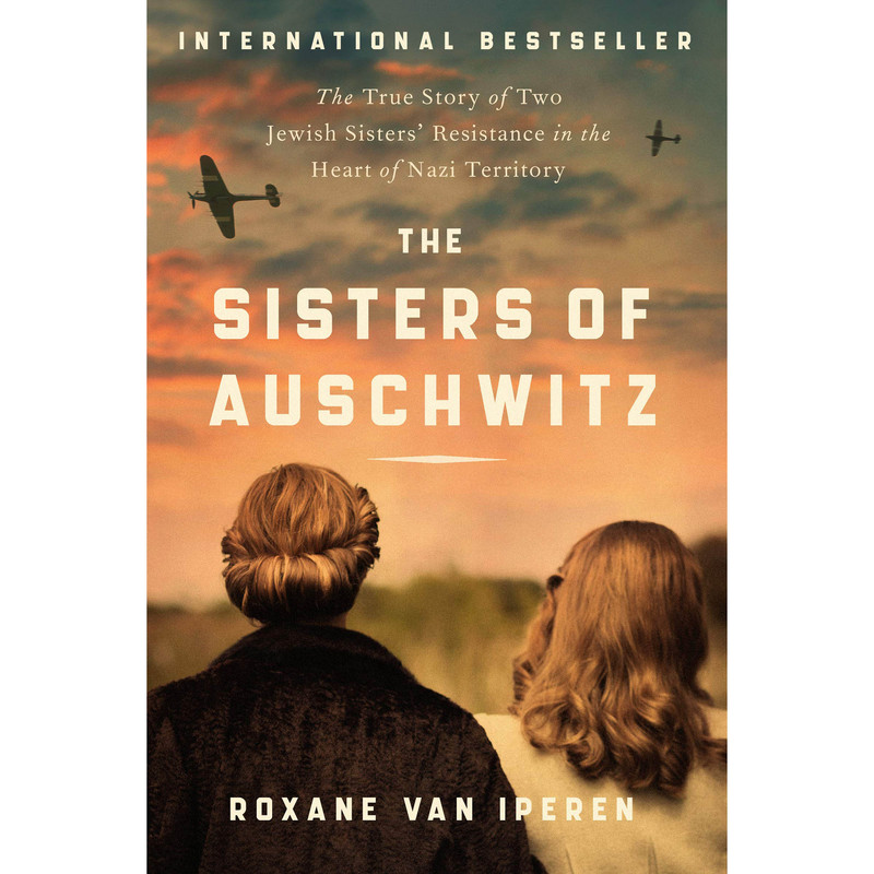 کتاب The Sisters of Auschwitz اثر Roxane van Iperen انتشارات Harper Paperbacks