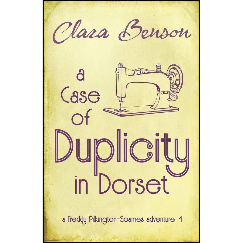 کتاب A Case of Duplicity in Dorset اثر Clara Benson انتشارات تازه ها