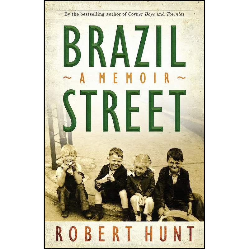 کتاب Brazil Street اثر Robert Hunt انتشارات Flanker Press