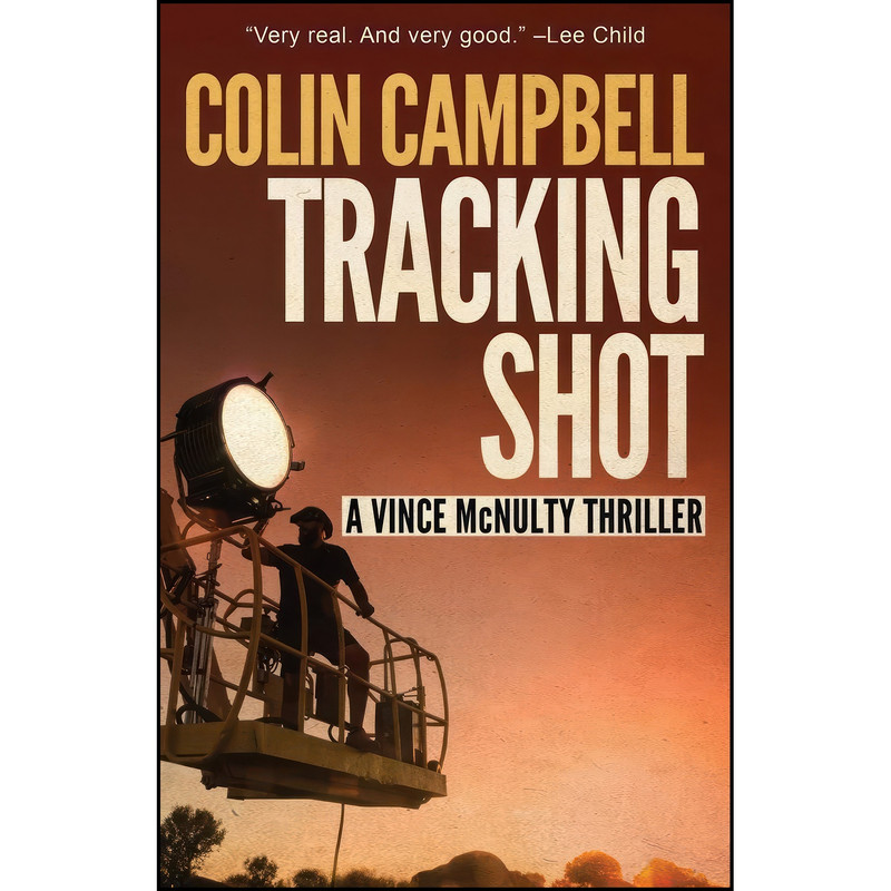 کتاب Tracking Shot اثر Colin Campbell انتشارات تازه ها