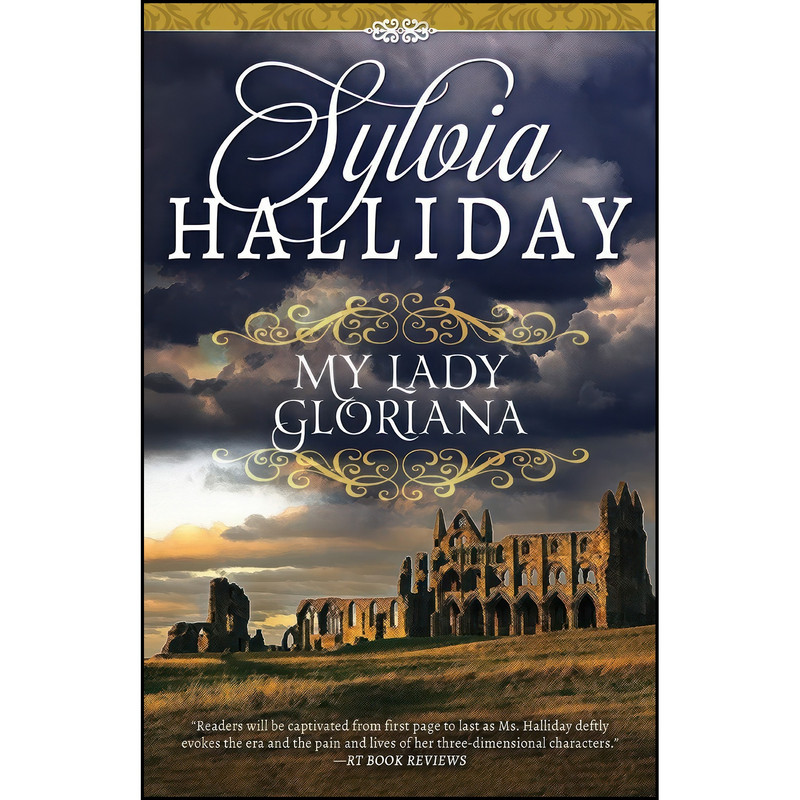 کتاب My Lady Gloriana اثر Sylvia Halliday انتشارات Diversion Books