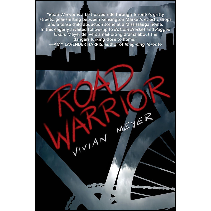 کتاب Road Warrior اثر Vivian Meyer انتشارات Inanna Publications