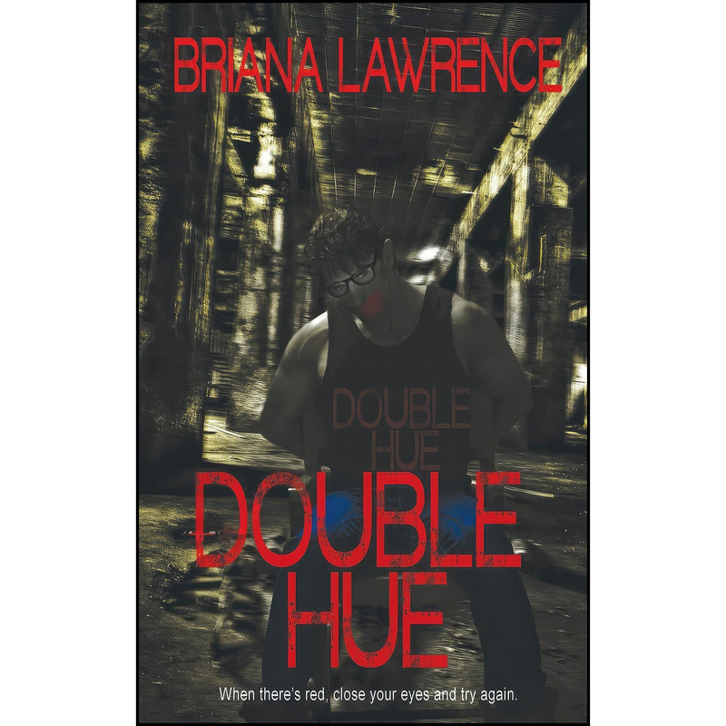 کتاب Double Hue اثر جمعي از نويسندگان انتشارات Caliburn Press