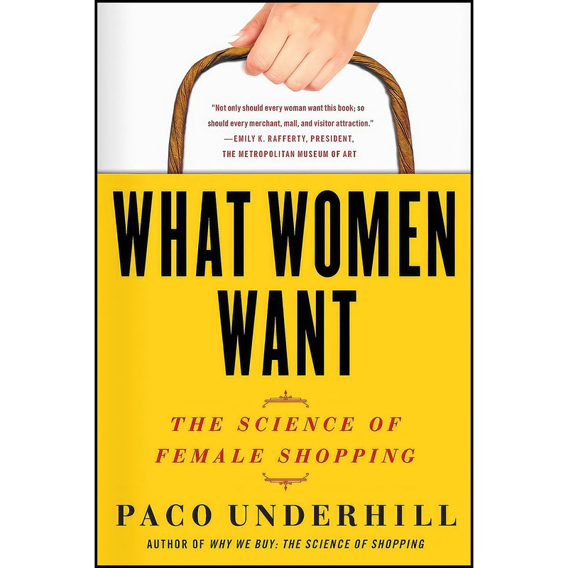 کتاب What Women Want اثر Paco Underhill انتشارات بله