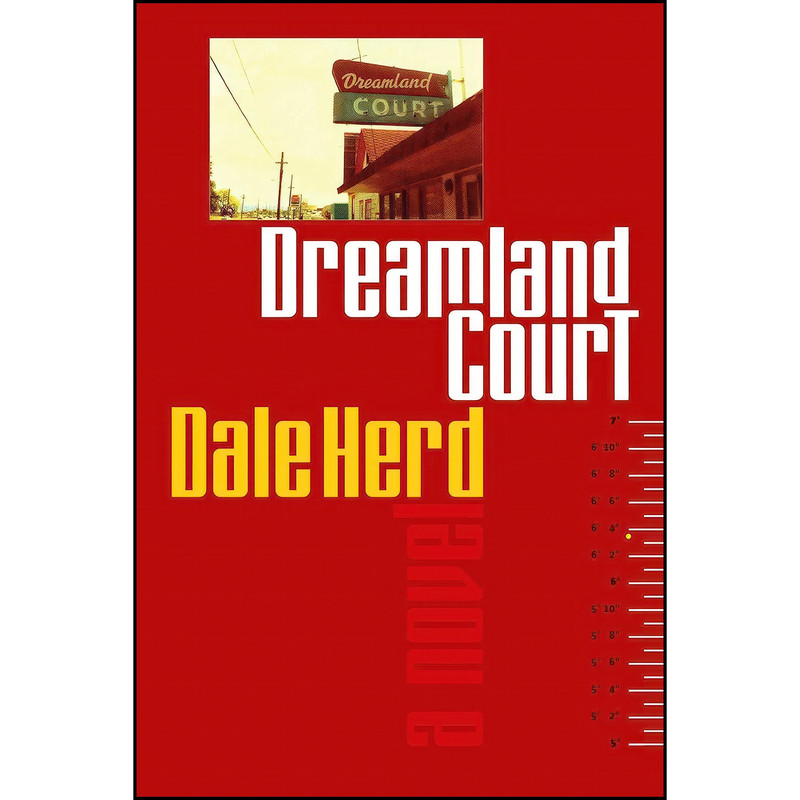 کتاب Dreamland Court اثر Dale Herd انتشارات City Point Press