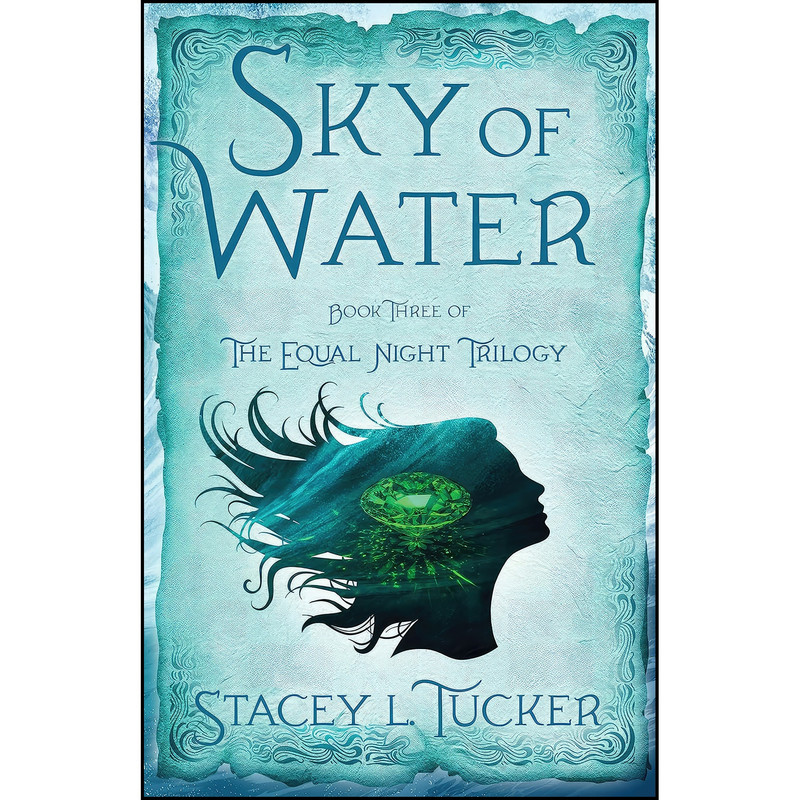 کتاب Sky of Water اثر Stacey Tucker انتشارات SparkPress