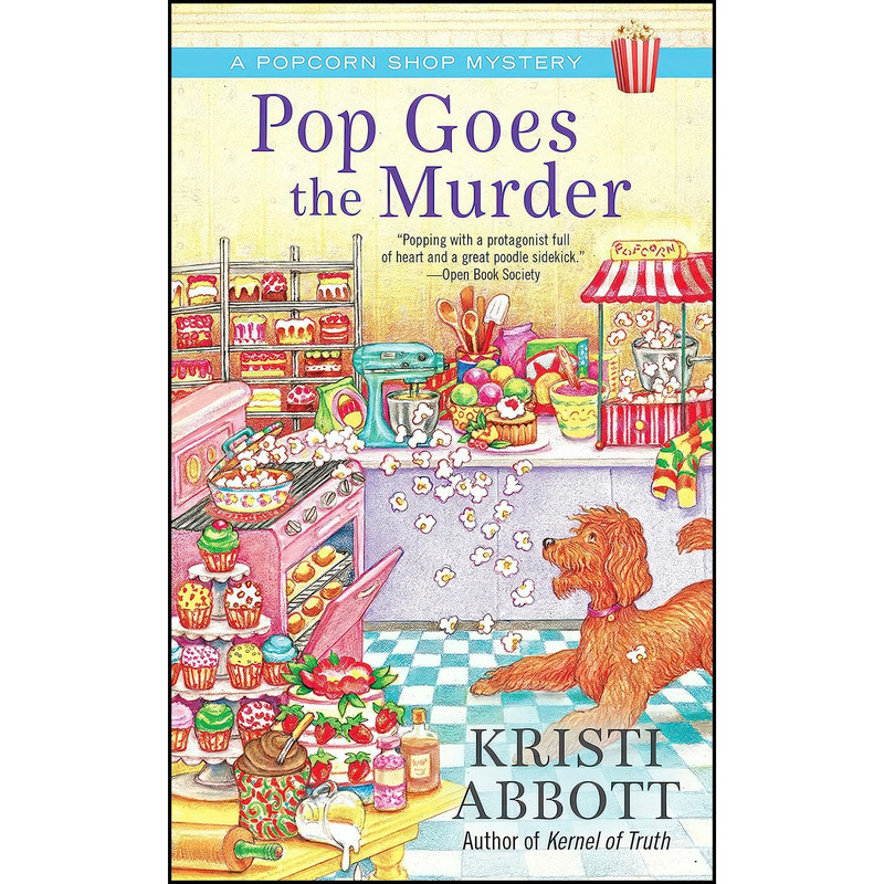 کتاب Pop Goes the Murder اثر Kristi Abbott انتشارات Berkley