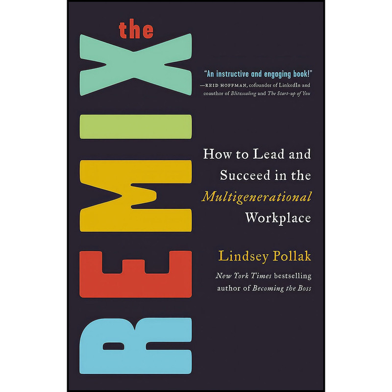 کتاب The Remix اثر Lindsey Pollak انتشارات Harper Business