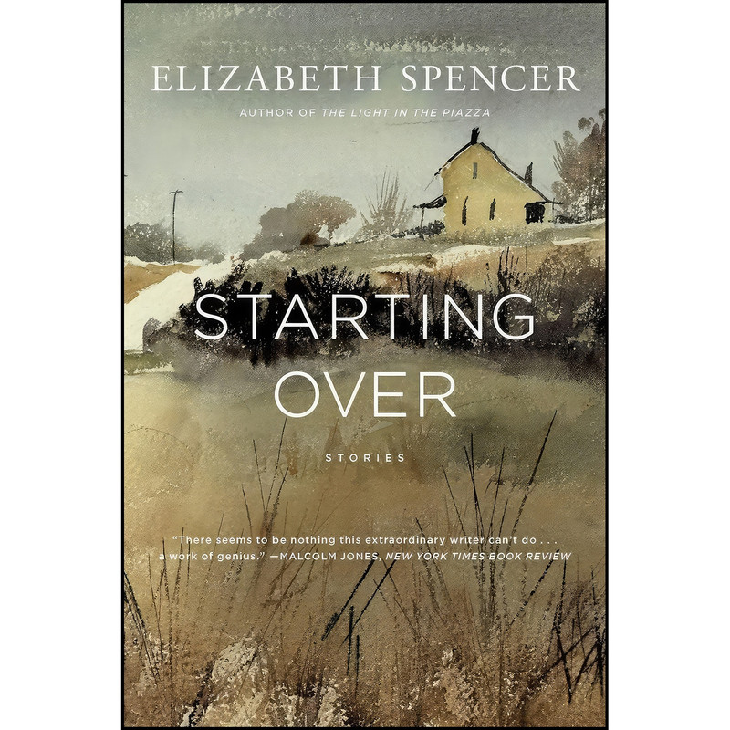 کتاب Starting Over اثر Elizabeth Spencer انتشارات Liveright